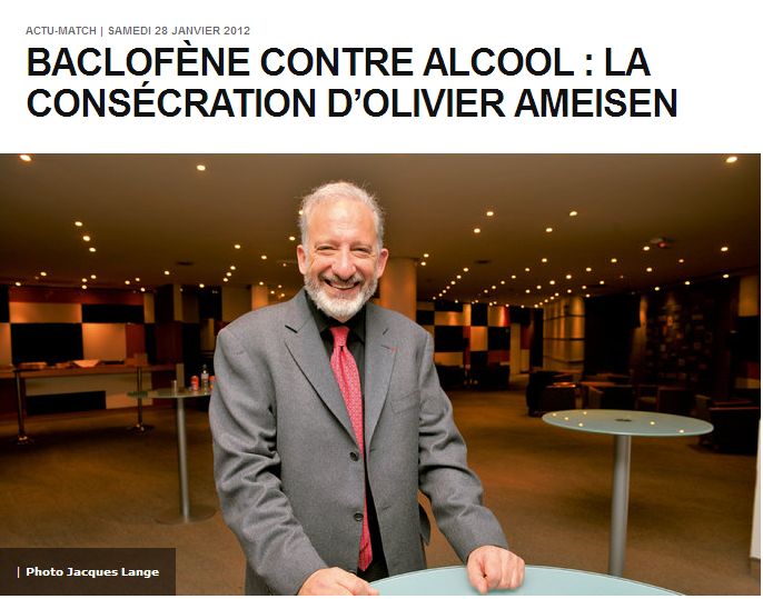 Baclofène contre alcool : la consécration d’Olivier Ameisen - Paris Match 28 janvier 2012 Baclofene - Olivier Ameisen